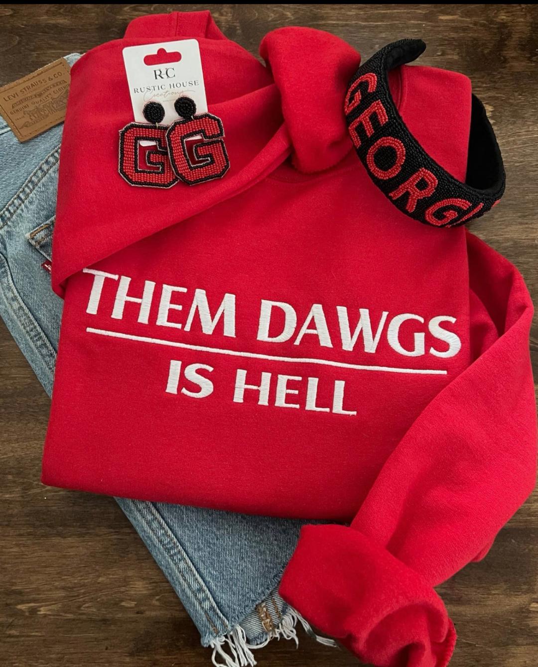 Them Dawgs Is Hell Embroidered Sweatshirt